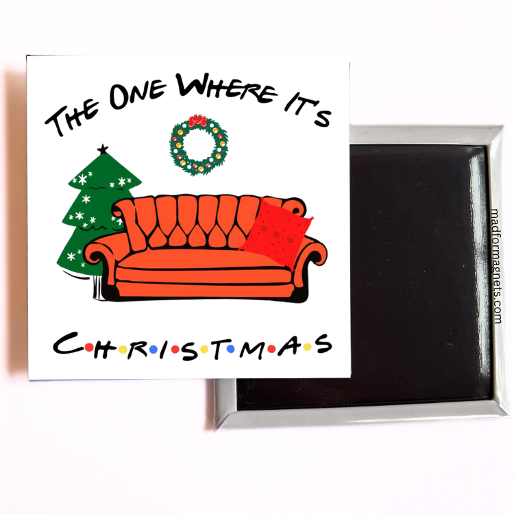 the one where it's Christmas magnet back side