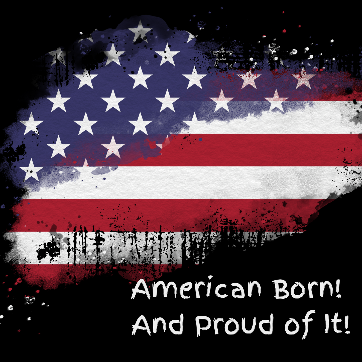 Bold Patriotic Magnet: ‘American Born!’ with Black Background