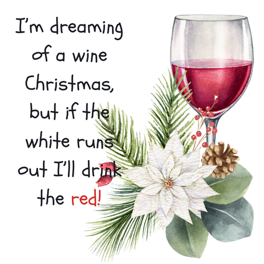 I'm dreaming of a whine Christmas magnet picture design