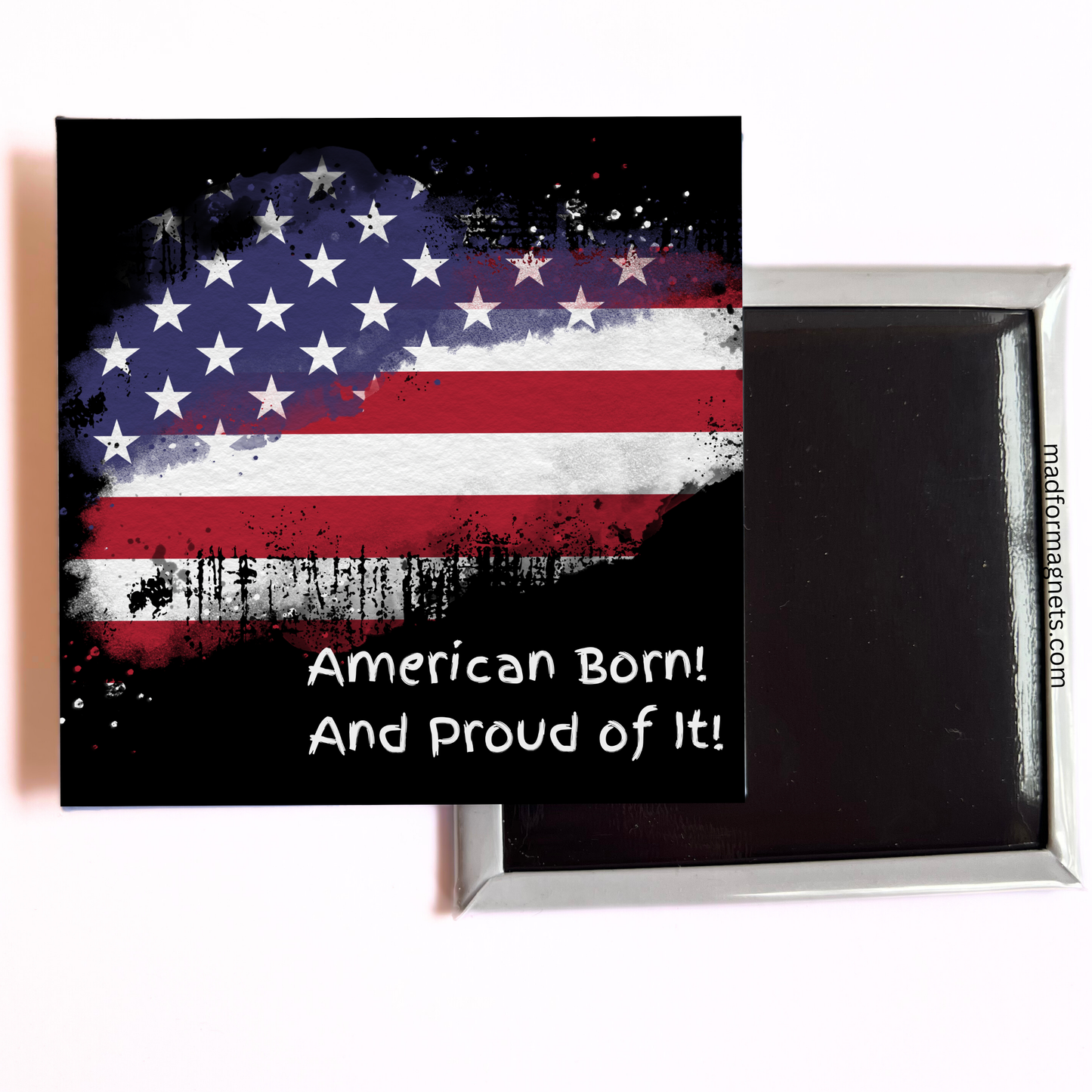 Bold Patriotic Magnet: ‘American Born!’ with Black Background