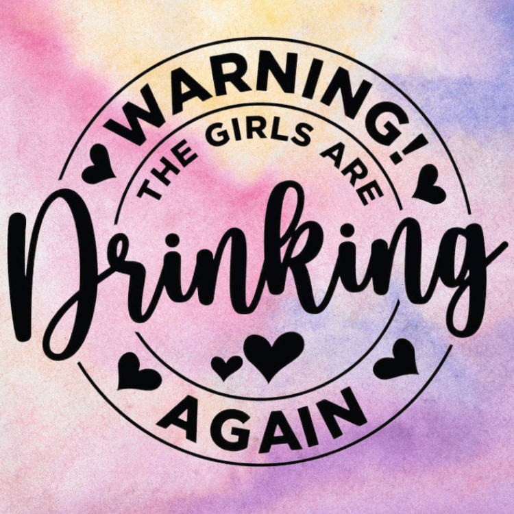 The Girls Are Drinking Again fridge magnet design 