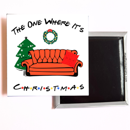 the one where it's Christmas magnet back side 